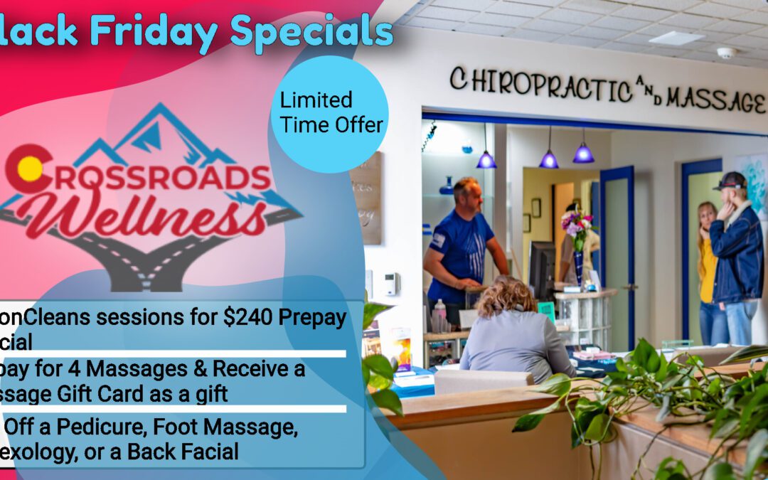 2021 Black Friday Specials at Crossroads Wellness in Grand Junction